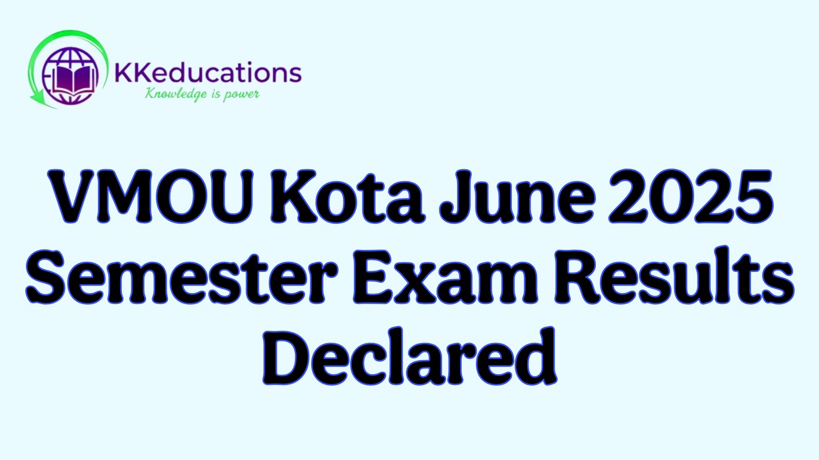 VMOU Kota June 2025 Semester Exam Results Declared