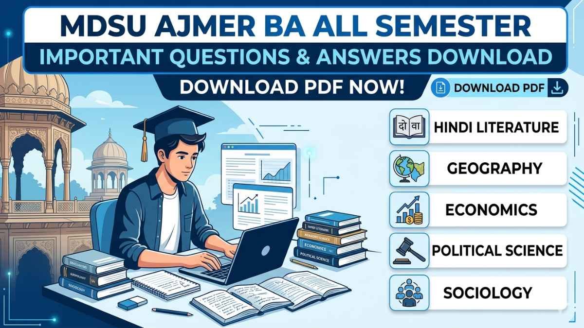 MDSU Ajmer BA All Semester Important Questions & Answers Download